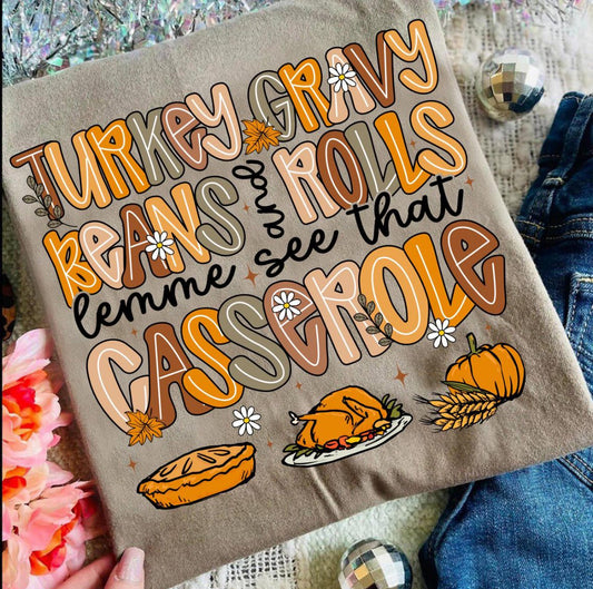 Thanksgiving Casserole Tee or Crew