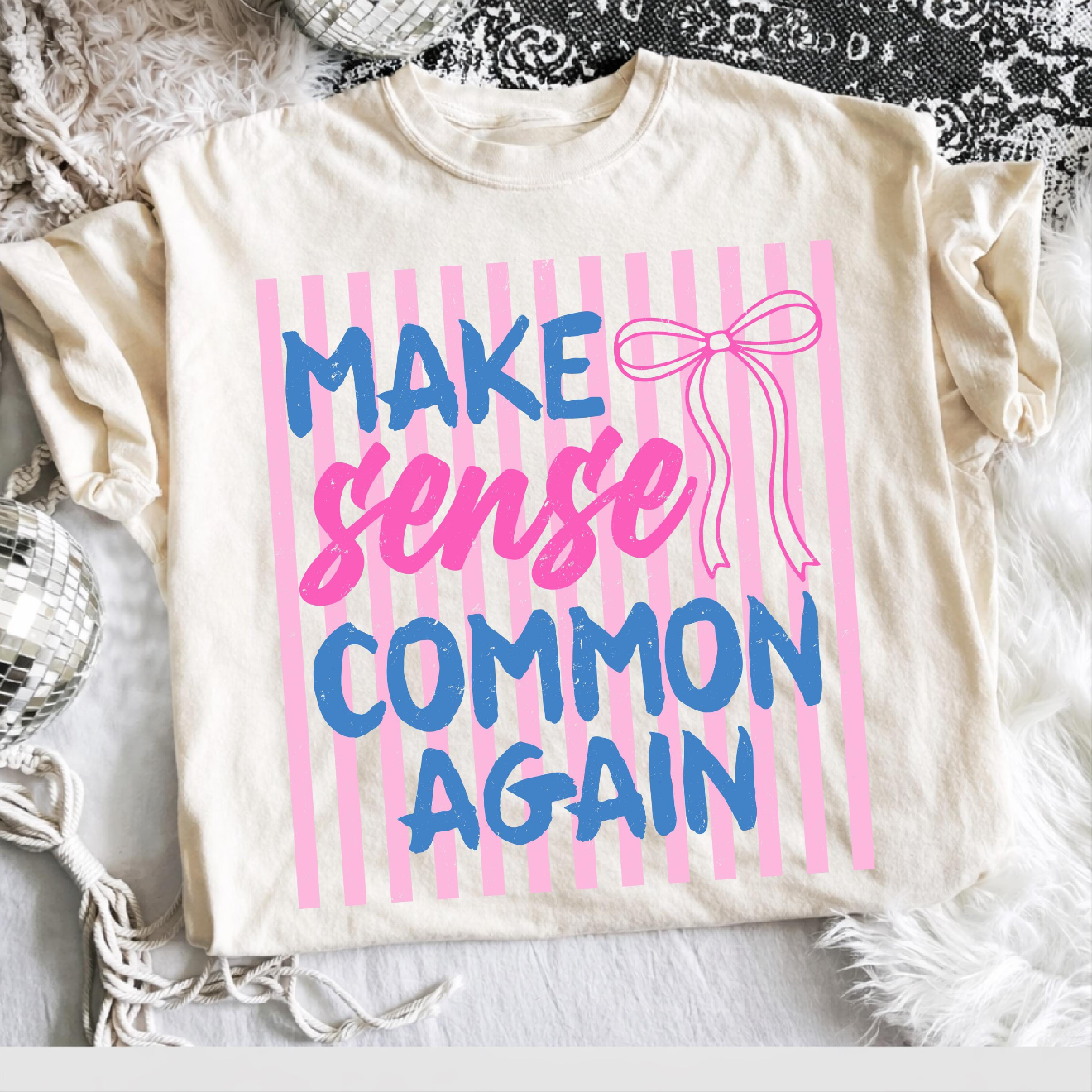 *Tee Tuesday* Make Sense Common Again Tee