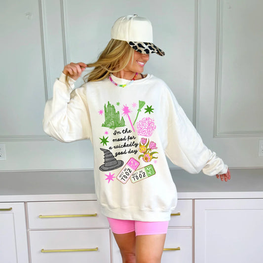 *PRE ORDER* IN THE MOOD FOR A WICKEDLY GOOD DAY SWEATSHIRT